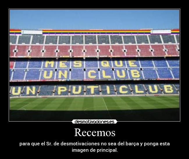 carteles barca recemos desmotivaciones