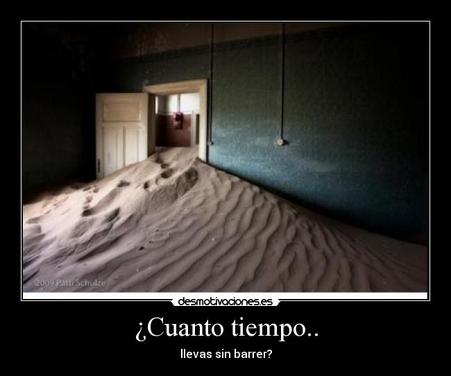 ¿Cuanto tiempo.. -