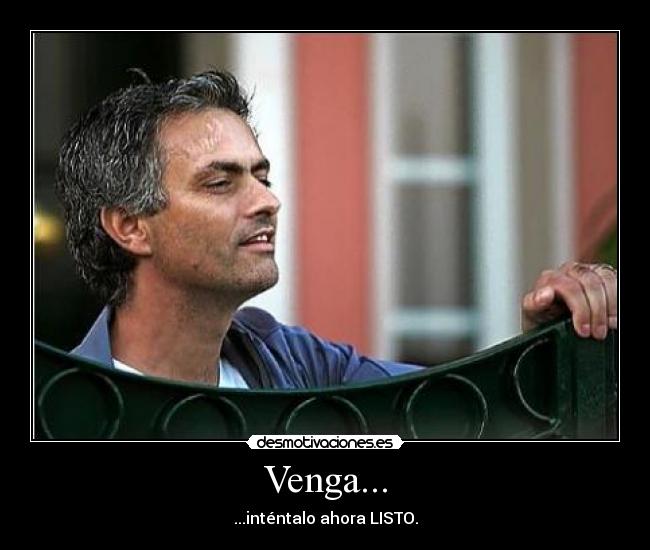 Venga... - ...inténtalo ahora LISTO.