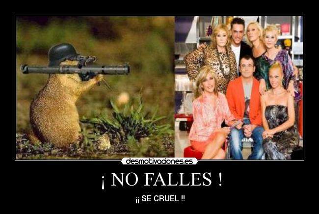 ¡ NO FALLES ! -