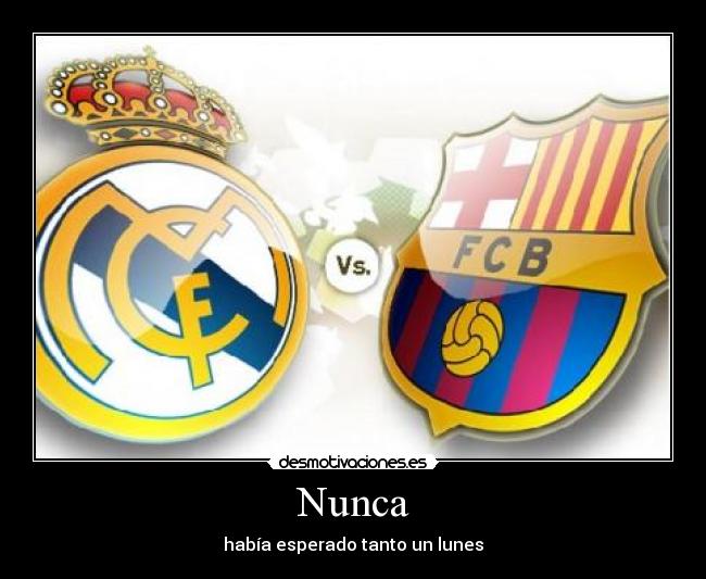 carteles madrid barca futbol clasico partidazo desmotivaciones