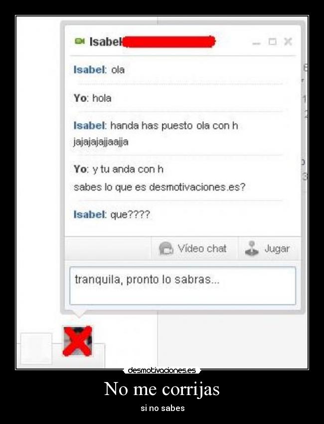 carteles corrijas sabes recioheavy desmotivaciones