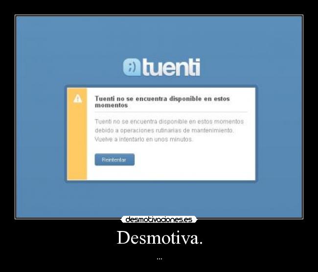 carteles llegar todo ilusionado zas desmotivaciones