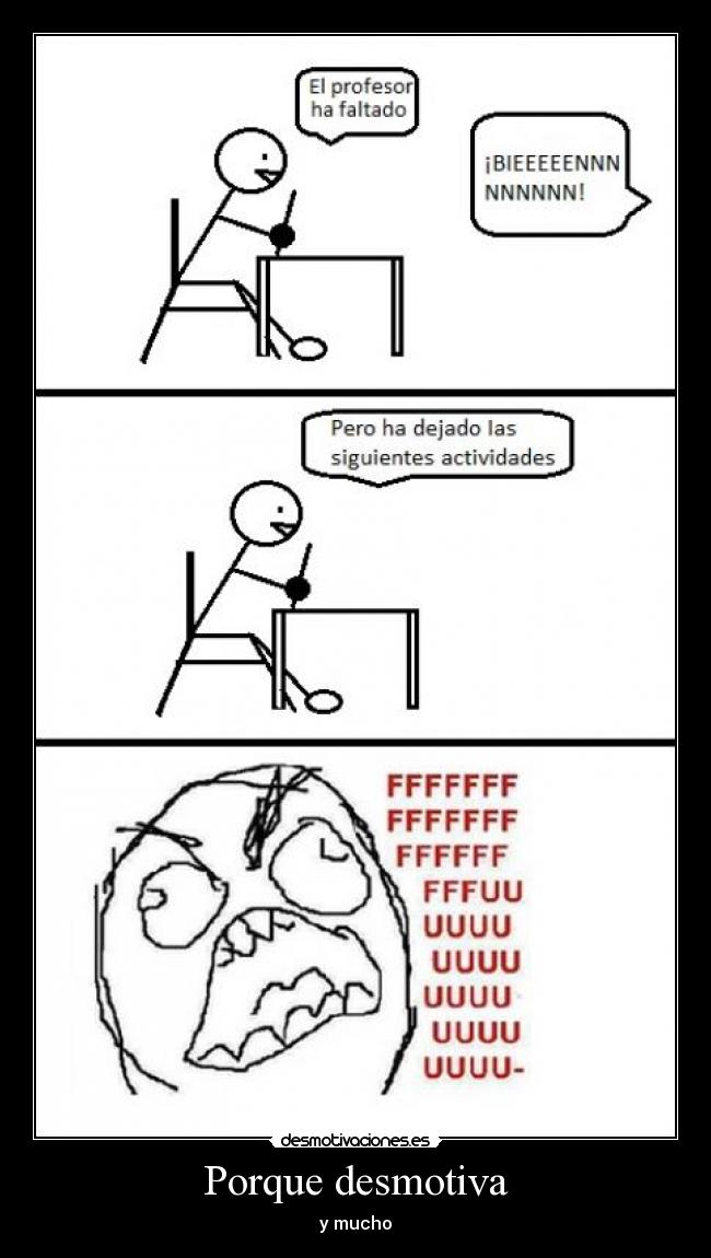 carteles joderte hora libre desmotivaciones