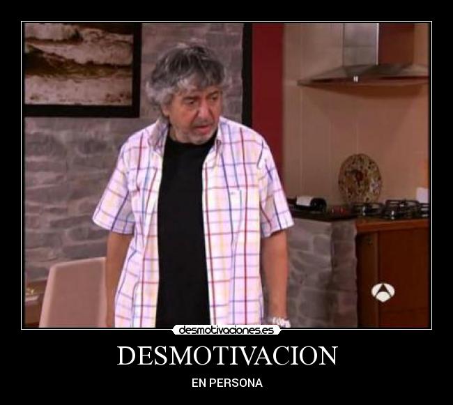 DESMOTIVACION -