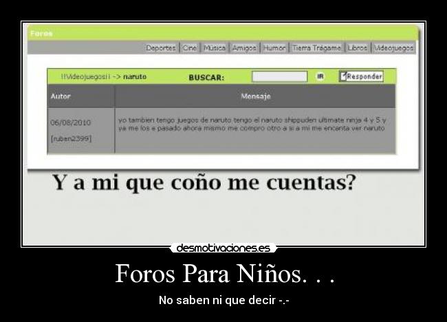 Foros Para Niños. . . - No saben ni que decir -.-