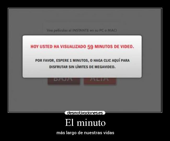El minuto - más largo de nuestras vidas