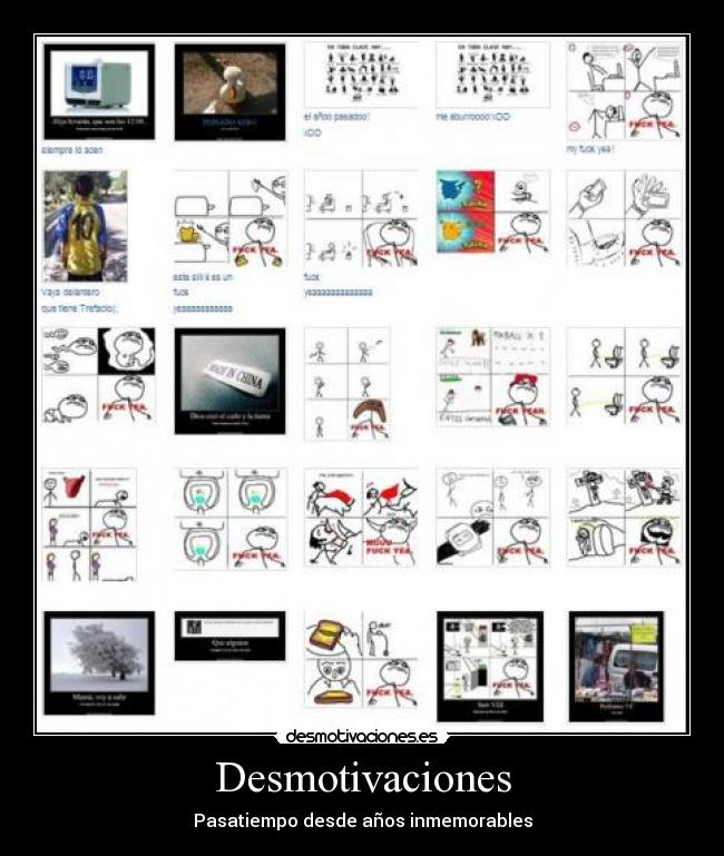 Desmotivaciones - Pasatiempo desde años inmemorables
