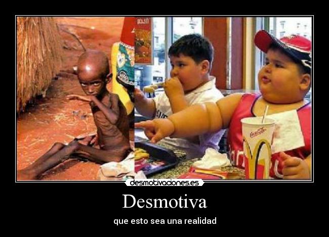 Desmotiva - que esto sea una realidad