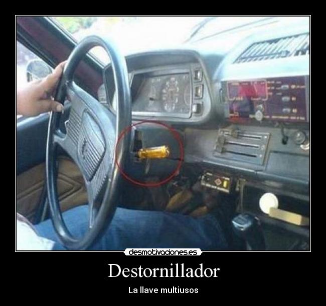 carteles destornillador desmotivaciones