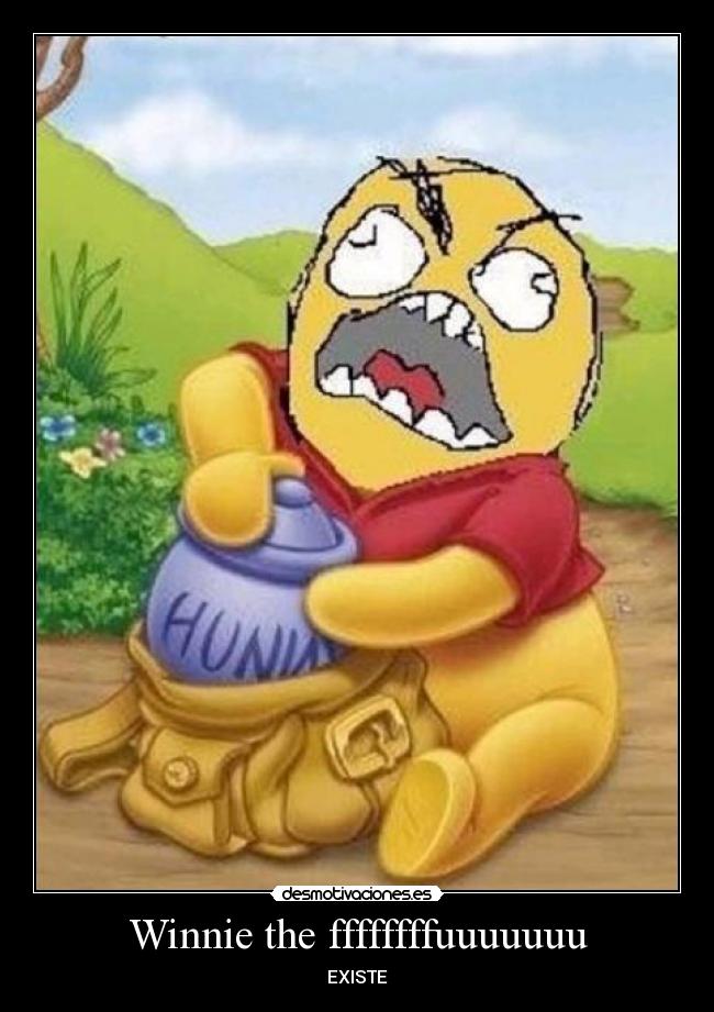 Winnie the ffffffffuuuuuuu - 