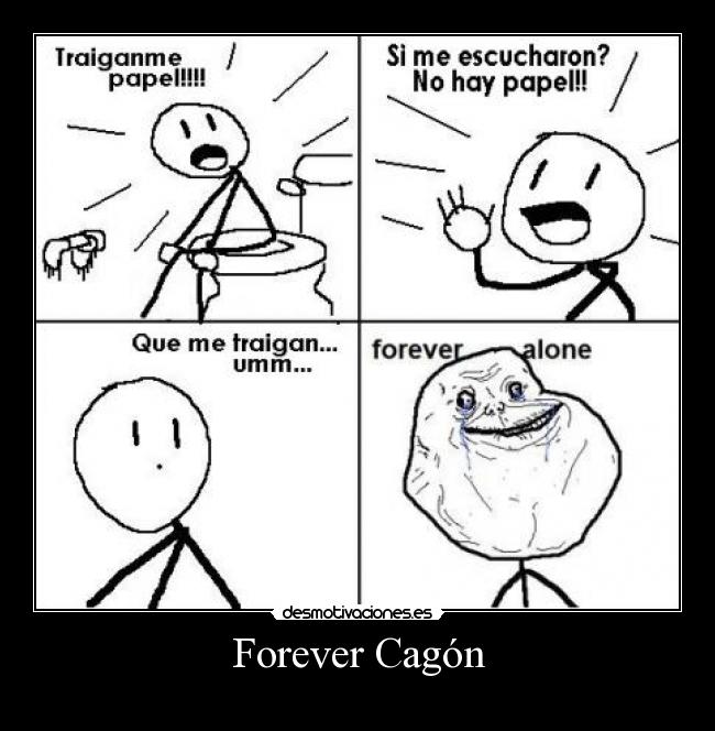 carteles forever cagon desmotivaciones