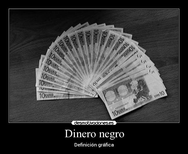 Dinero negro - Definición gráfica