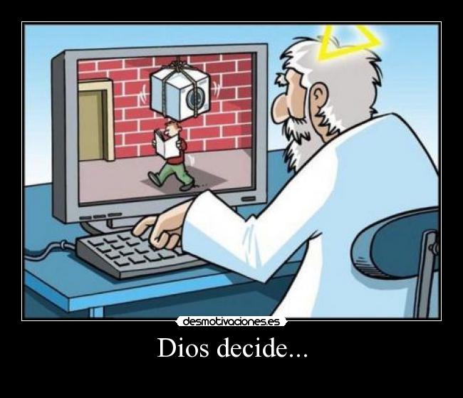 Dios decide... - 
