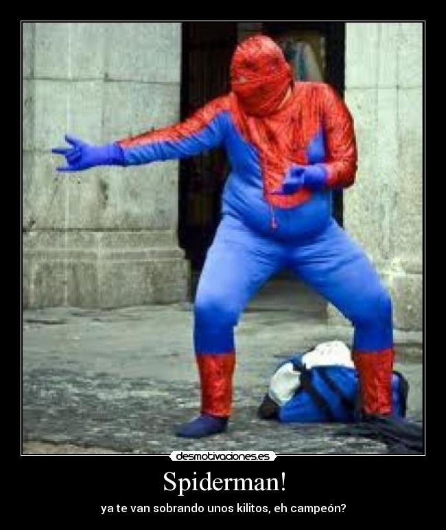 Spiderman! - 