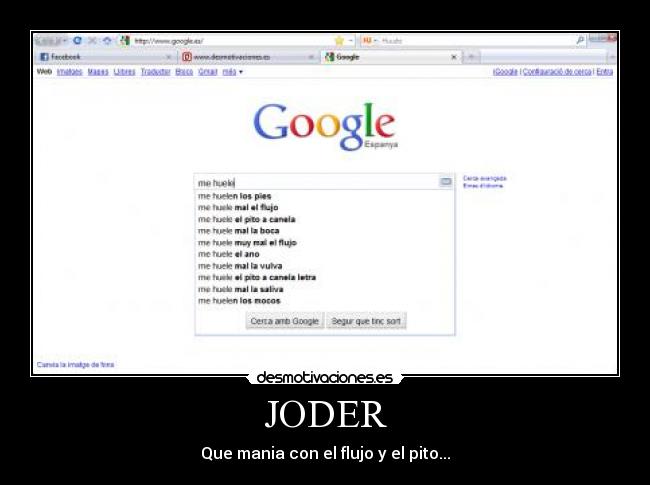 JODER - Que mania con el flujo y el pito...