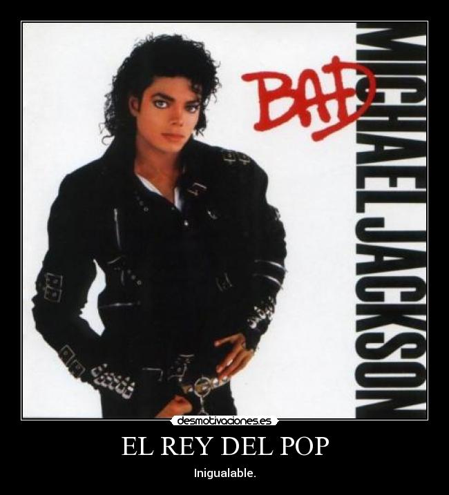 EL REY DEL POP -