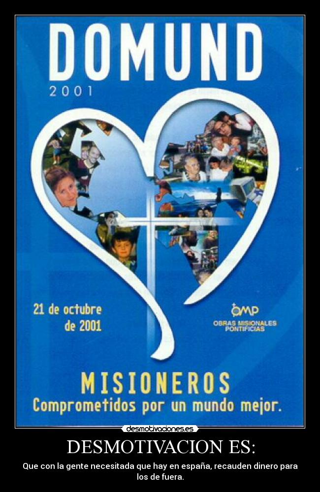 carteles pobres espana dinero domund desmotivaciones