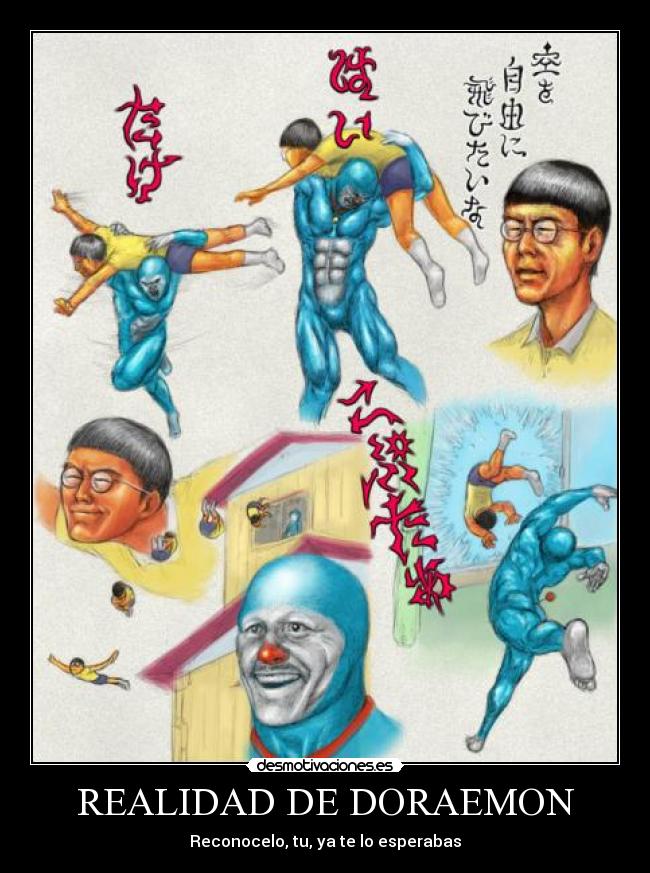 REALIDAD DE DORAEMON - Reconocelo, tu, ya te lo esperabas