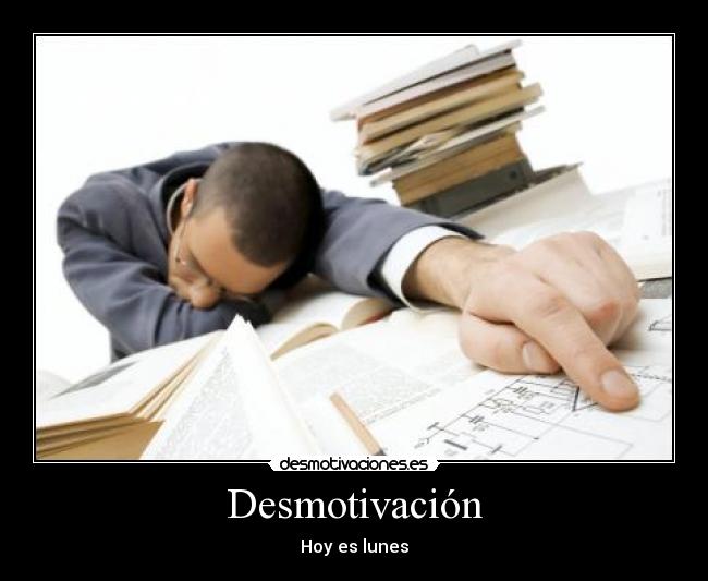 Desmotivación - 