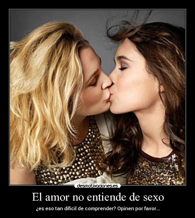 El amor no entiende de sexo - 