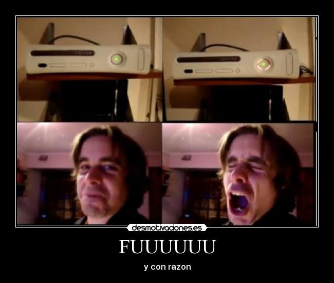 FUUUUUU - y con razon