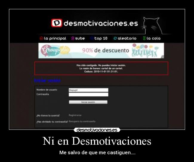 Ni en Desmotivaciones - Me salvo de que me castiguen....