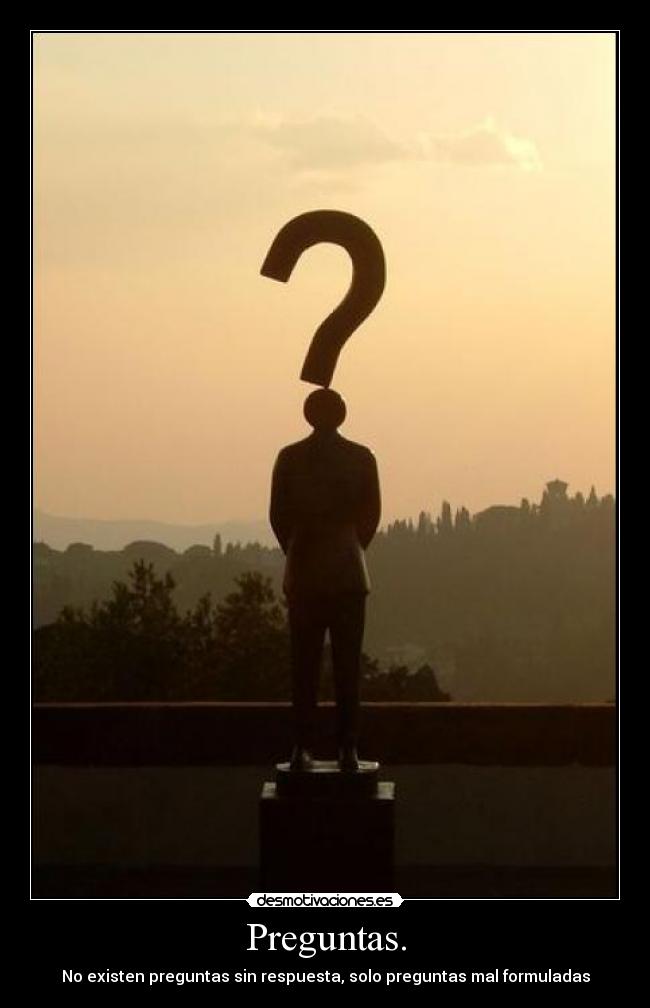 carteles preguntas sin respuesta desmotivaciones