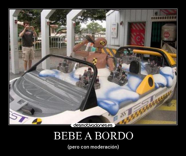 BEBE A BORDO - (pero con moderación)