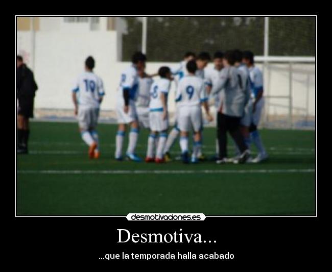 Desmotiva... -