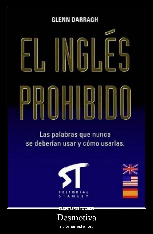 carteles desmotiva desmotivaciones