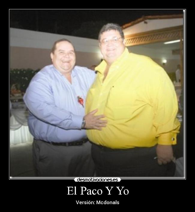 El Paco Y Yo - Versión: Mcdonals