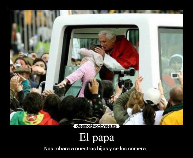 El papa - 
