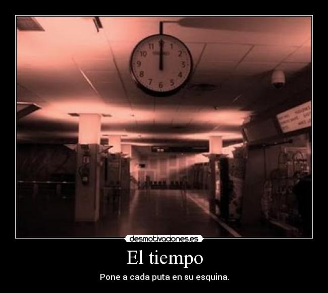 carteles tiempo desmotivaciones