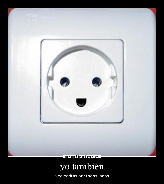 yo también -
