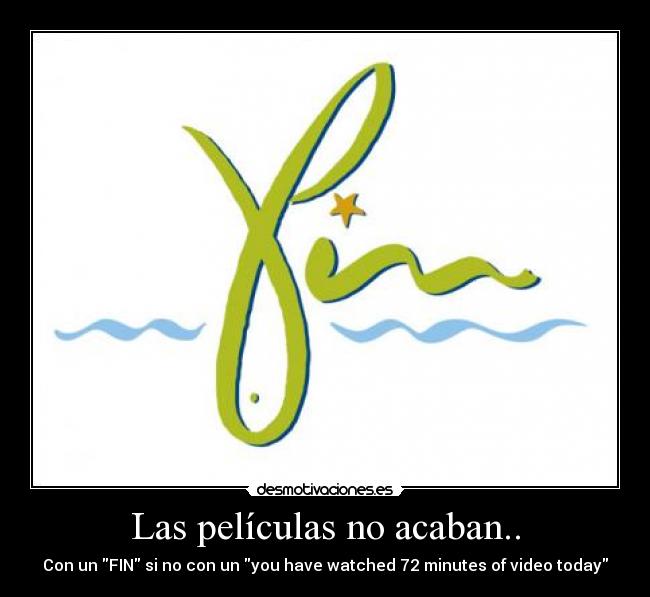 carteles megavideo fin pelicula desmotivaciones