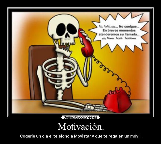 Motivación. - 