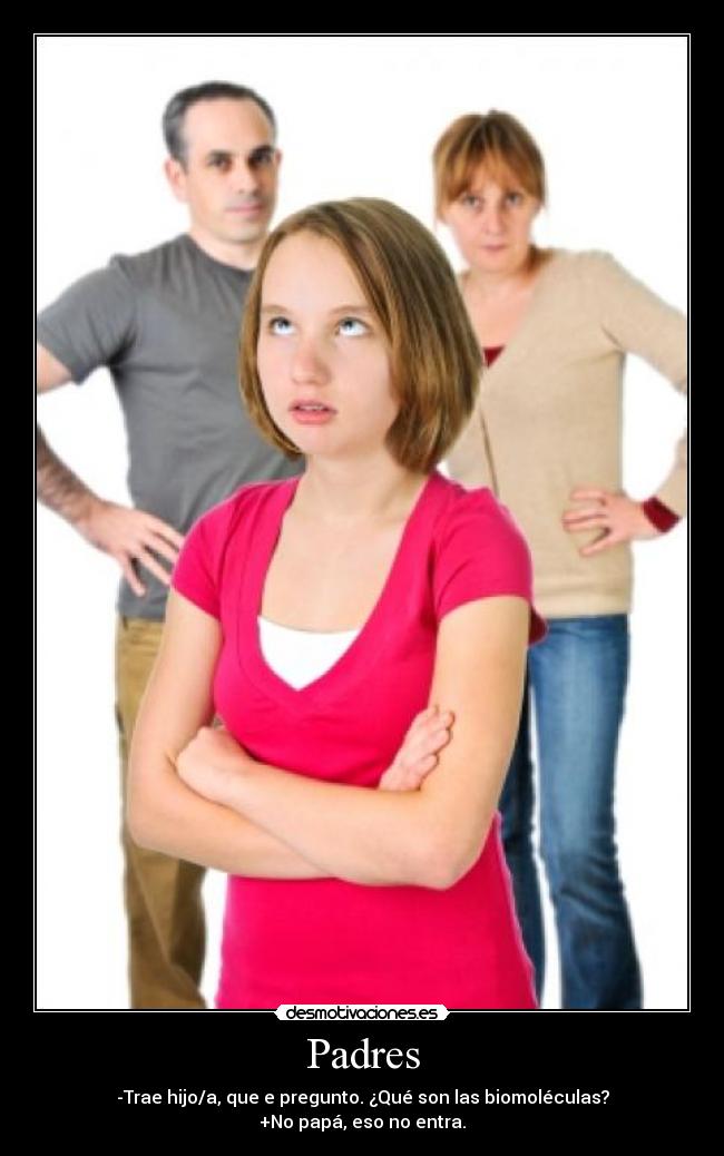 carteles padres padres enfados desmotivaciones