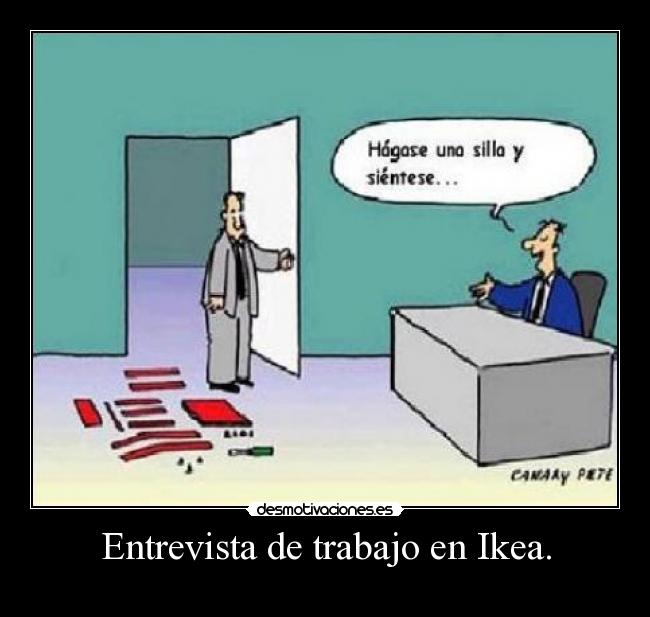 Entrevista de trabajo en Ikea. -