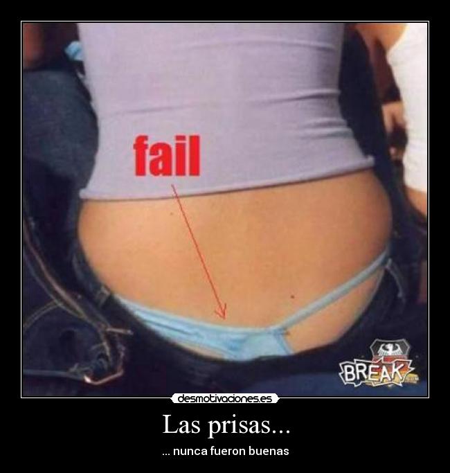 carteles tanga prisa chica fail desmotivaciones