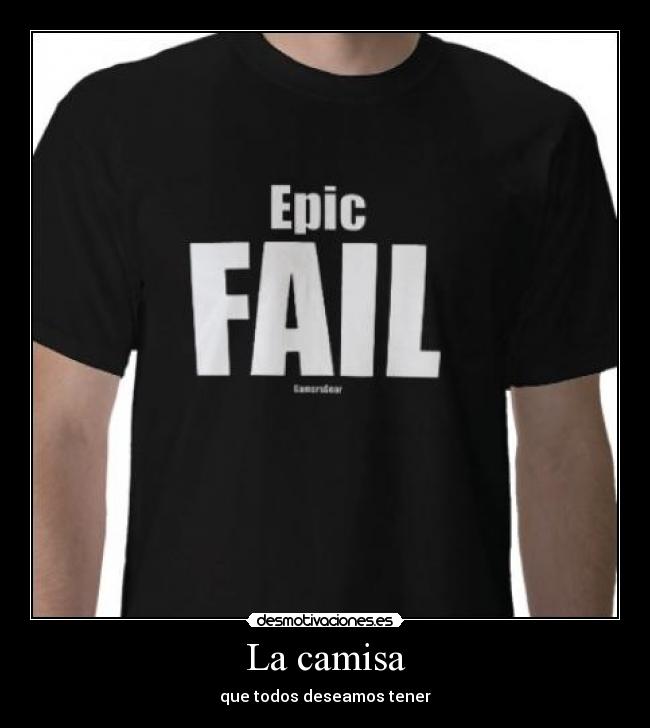 La camisa - que todos deseamos tener