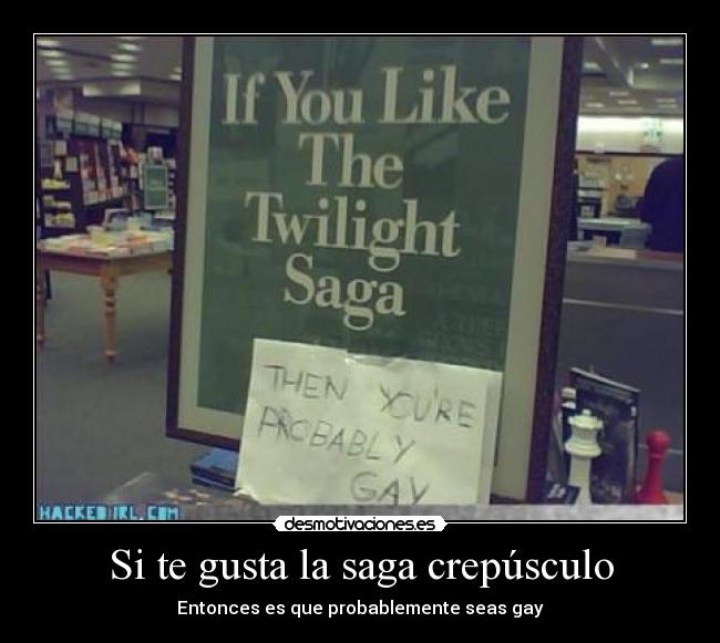 Si te gusta la saga crepúsculo - 