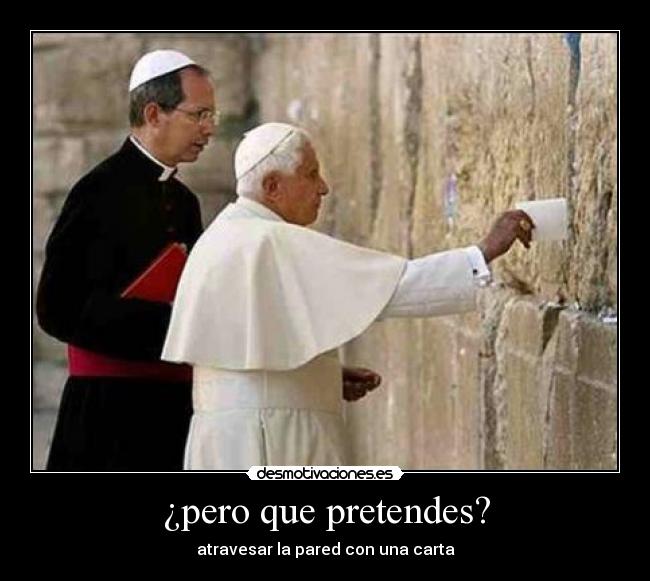 ¿pero que pretendes? - atravesar la pared con una carta