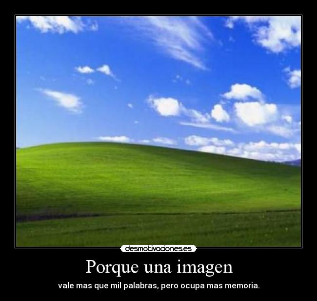 Porque una imagen - 