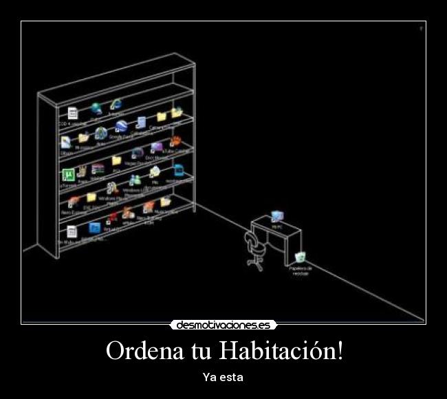 Ordena tu Habitación! -