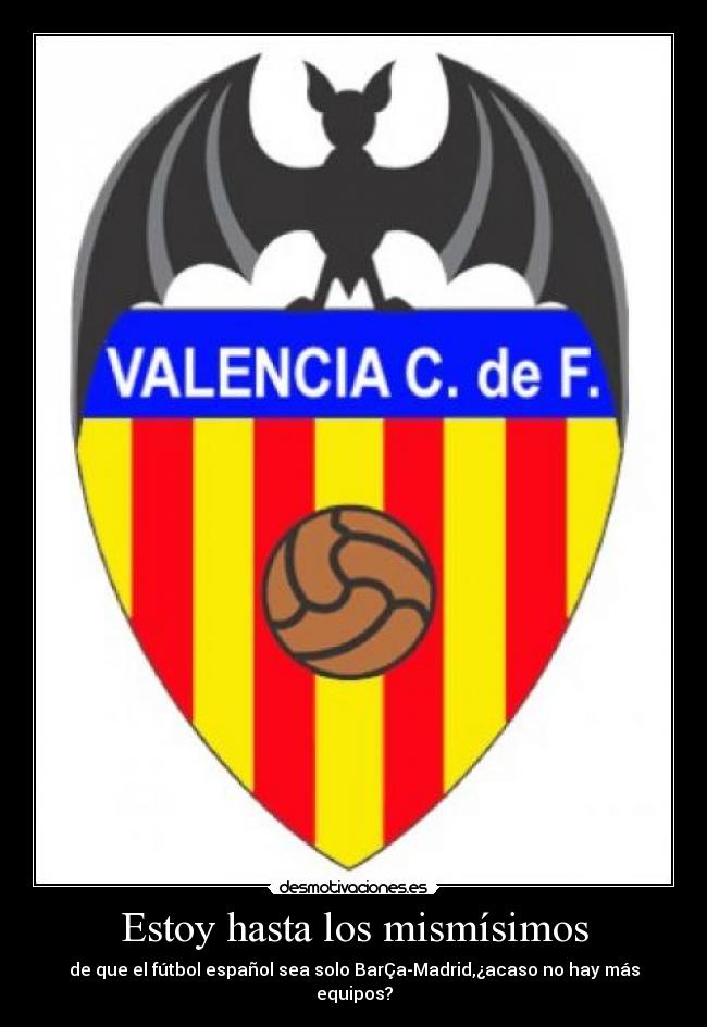 Estoy hasta los mismísimos -