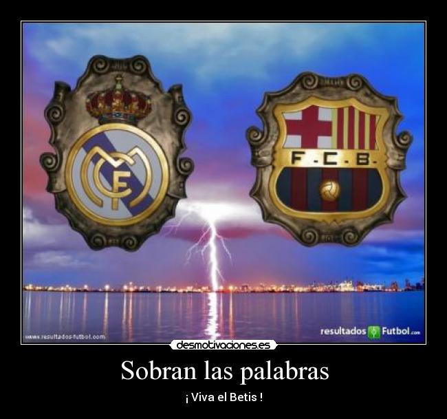 Sobran las palabras -