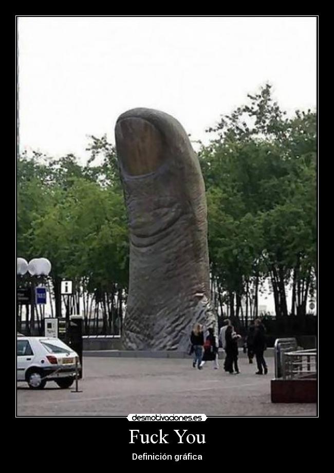Fuck You - Definición gráfica