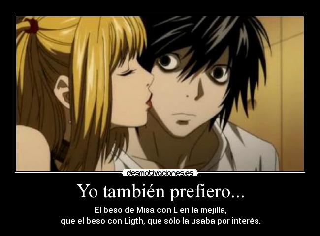 carteles death note misa amane ligth yagami lawliet beso mejilla besar anime preferir desmotivaciones