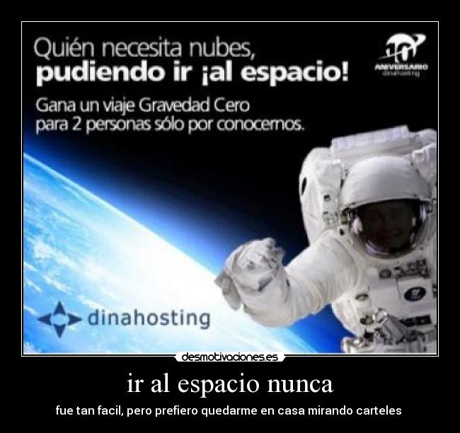 ir al espacio nunca -